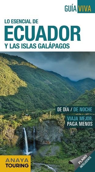 ECUADOR Y LAS ISLAS GALÁPAGOS GUIA VIVA | 9788491580867 | MARTÍN APARICIO, GALO