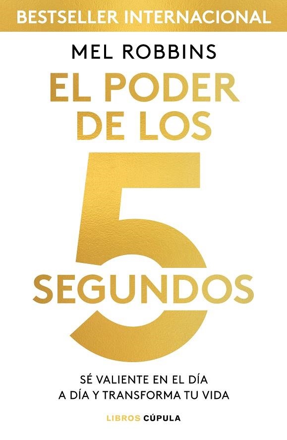 EL PODER DE LOS 5 SEGUNDOS | 9788448024185 | ROBBINS, MEL