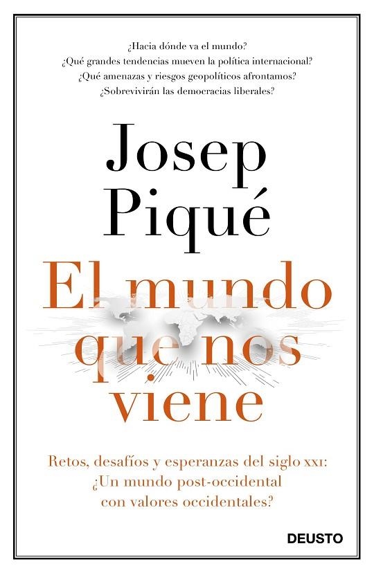 EL MUNDO QUE NOS VIENE | 9788423429301 | PIQUÉ, JOSEP