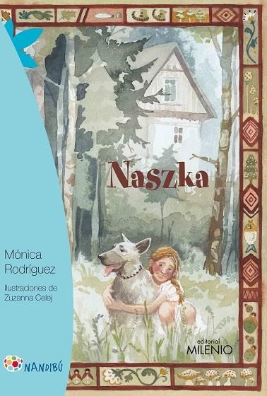 NASZKA | 9788497438100 | RODRÍGUEZ SUÁREZ, MÓNICA