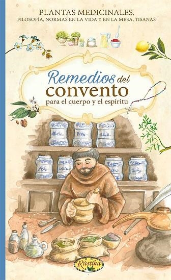 REMEDIOS DEL CONVENTO | 9788490871447 | AA.VV.