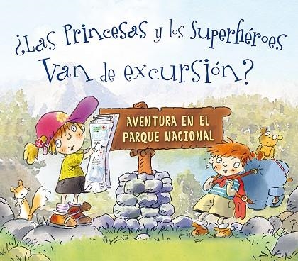 LAS PRINCESAS Y LOS SUPERHÉROES VAN DE EXCURSIÓN? | 9788491451587 | LAVIGNA COYLE, CARMELA