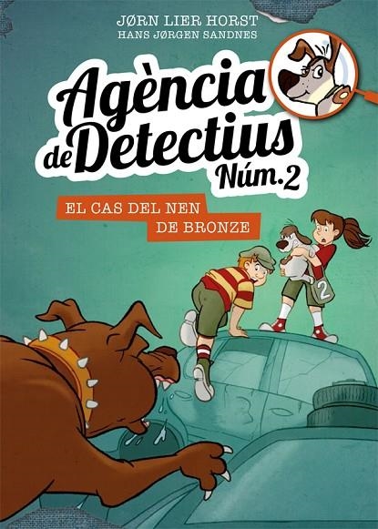 AGÈNCIA DE DETECTIUS NÚM. 2 - 7. EL CAS DEL NEN DE BRONZE | 9788424663117 | HORST, JORN LIER