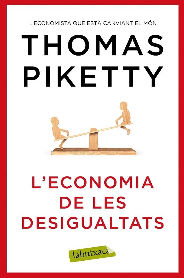 ECONOMIA DE LES DESIGUALTATS L' | 9788417031978 | PIKETTY, THOMAS