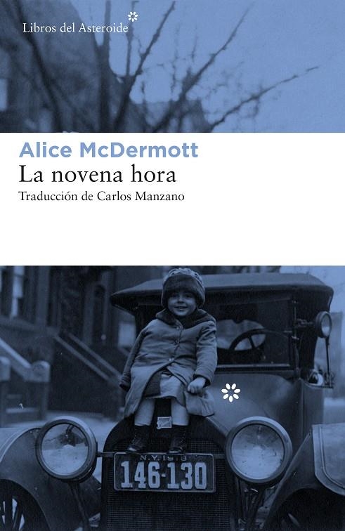 LA NOVENA HORA | 9788417007409 | MCDERMOTT, ALICE