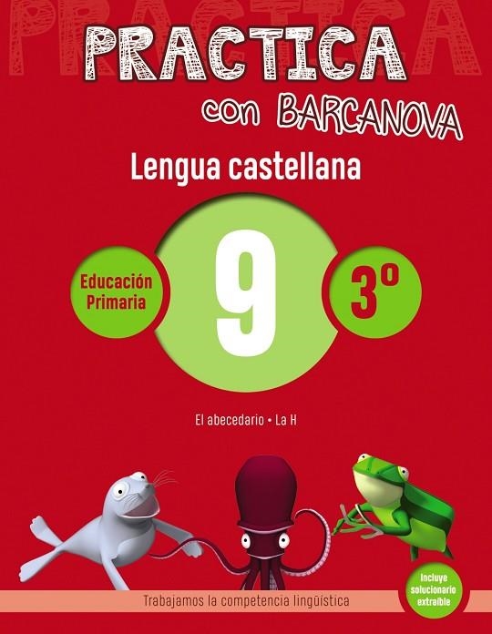 PRACTICA CON BARCANOVA. LENGUA CASTELLANA  9 | 9788448945343