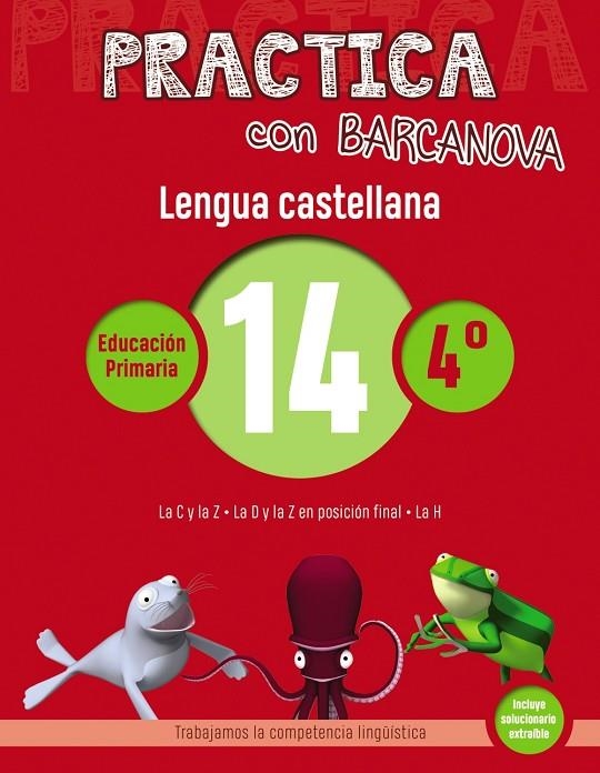 PRACTICA CON BARCANOVA. LENGUA CASTELLANA 14 | 9788448945398