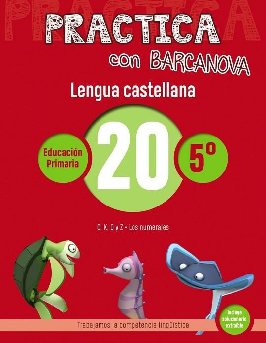 PRACTICA CON BARCANOVA. LENGUA CASTELLANA 20 | 9788448945459