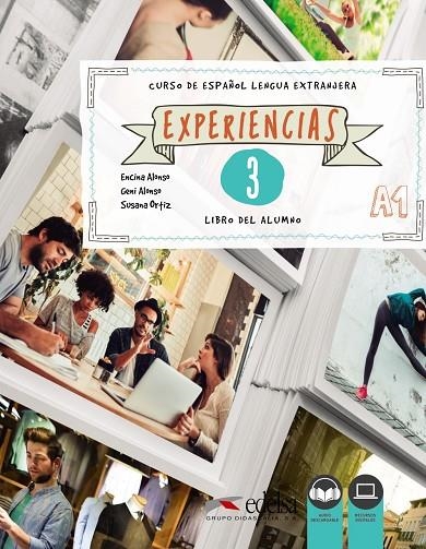 EXPERIENCIAS 3 (NIVEL A1) - LIBRO DEL ALUMNO | 9788490813539 | ALONSO, E./ALONSO, G./ORTIZ, S.