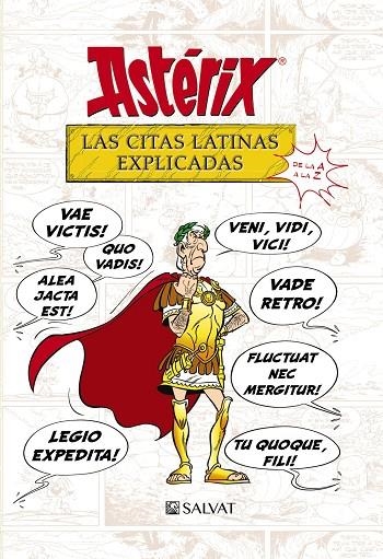 ASTÉRIX. LAS CITAS LATINAS EXPLICADAS | 9788469623985 | MOLIN, BERNARD-PIERRE / GOSCINNY, RENÉ