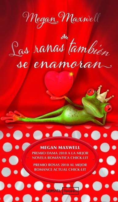 RANAS TAMBIEN SE ENAMORAN, LAS | 9788492929467 | MAXWELL, MEGAN