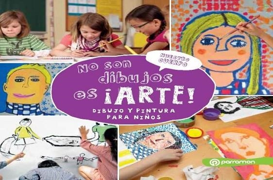 NO SON DIBUJOS ES ARTE DIBUJO Y PINTURA PARA NIÑOS | 9788434205079 | OLIVÉ DE PUIG, ESTHER