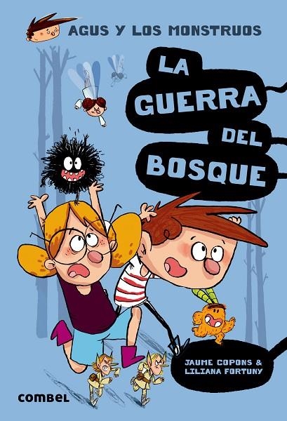 LA GUERRA DEL BOSQUE 4 | 9788491010401 | COPONS RAMON, JAUME