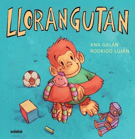 LLORANGUTÁN | 9788468334677 | ÁLVAREZ SALAS, MACARENA