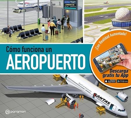 CÓMO FUNCIONA UN AEROPUERTO | 9788434205093 | CUADRADO, JORDI/SOCIAS, MARCEL