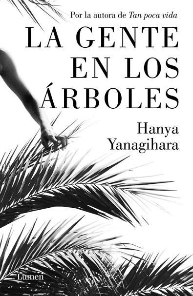 LA GENTE EN LOS ÁRBOLES | 9788426405388 | YANAGIHARA, HANYA