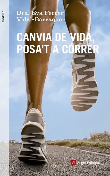 CANVIA DE VIDA POSA'T A CORRER | 9788415695219 | FERRER, EVA