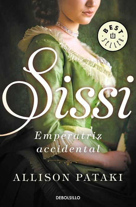 SISSI, EMPERATRIZ ACCIDENTAL (SISSI 1) | 9788466342841 | PATAKI, ALLISON