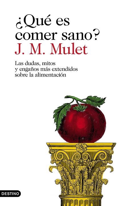 QUÉ ES COMER SANO? | 9788423354030 | MULET, J.M.