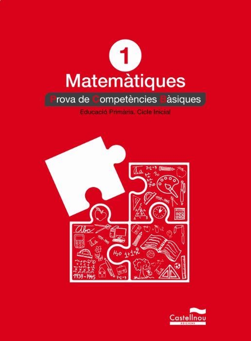 MATEMÀTIQUES 1R. PROVA DE COMPETÈNCIES BÀSIQUES | 9788498049558