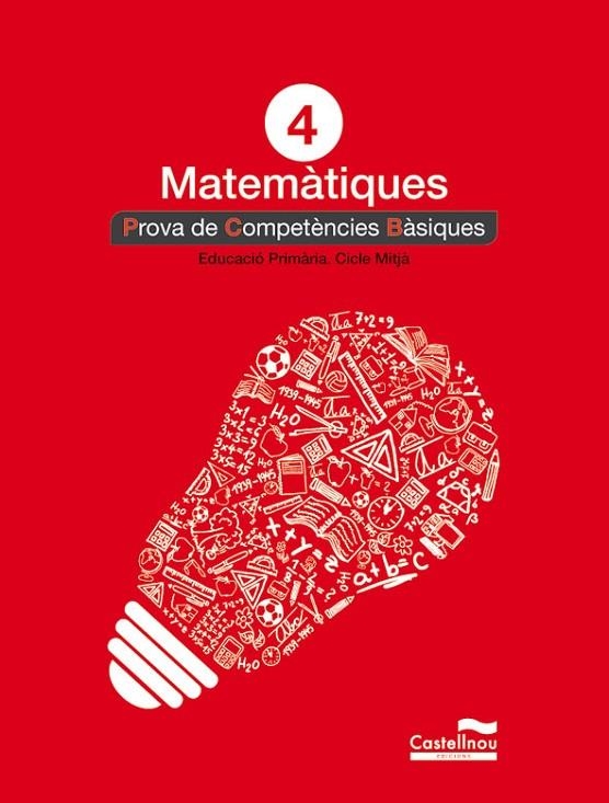 MATEMÀTIQUES 4T. PROVA DE COMPETÈNCIES BÀSIQUES | 9788498044614 | HERMES EDITORA GENERAL, S.A.U.