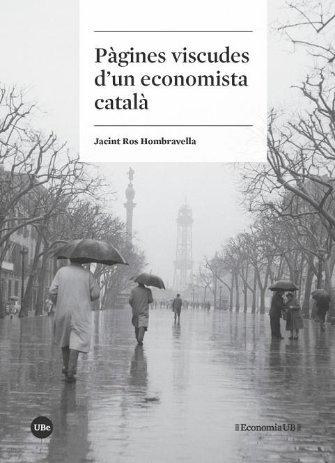 PÀGINES VISCUDES D'UN ECONOMISTA CATALÀ | 9788491680390 | ROS HOMBRAVELLA, JACINT