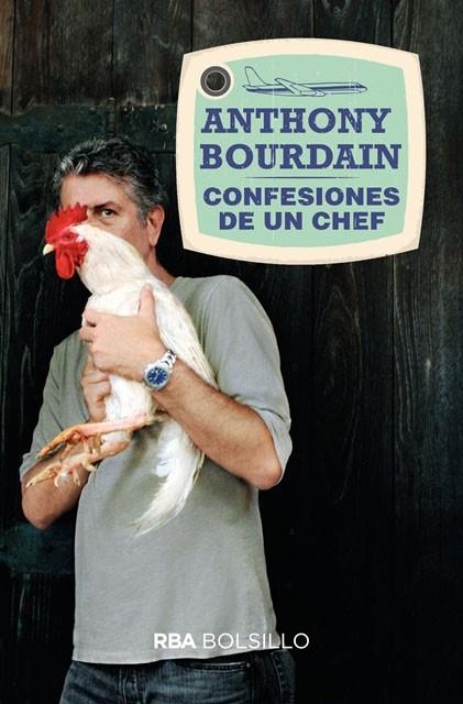 CONFESIONES DE UN CHEF (BOLSILLO) | 9788492966851 | BOURDAIN , ANTHONY