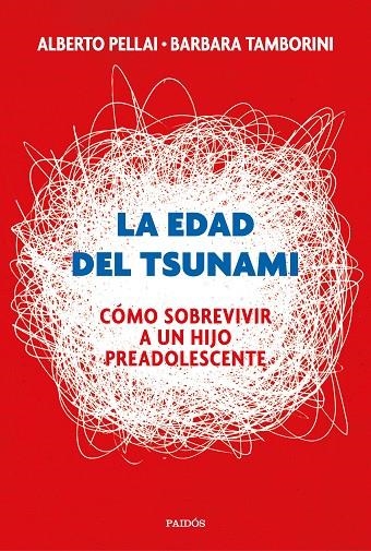 LA EDAD DEL TSUNAMI | 9788449334665 | PELLAI, ALBERTO / TAMBORINI, BARBARA