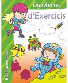 QUADERNS D'EXERCICIS. NIVEL PREESCOLAR (VERD) | 9788490943656 | AA.VV.