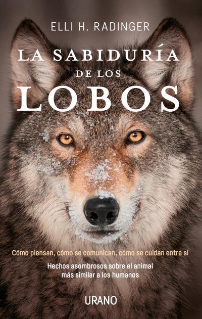 LA SABIDURÍA DE LOS LOBOS | 9788416720262 | RADINGER, ELLI H.