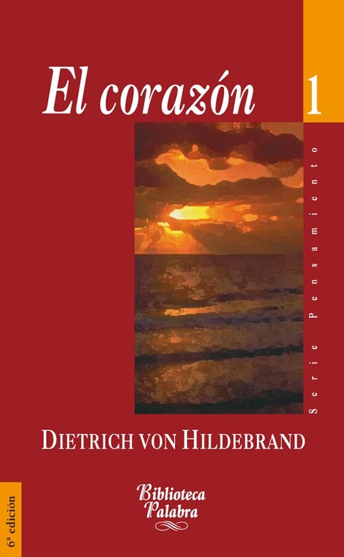 CORAZON, EL | 9788482391557 | VON HILDEBRAND, Dietrich