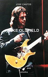 MIKE OLDFIELD | 9788437614700 | CANTOS, J.