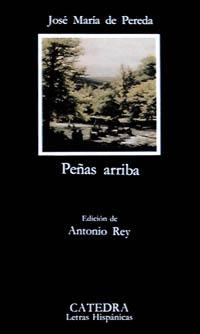 PEÑAS ARRIBA | 9788437607917 | PEREDA, JOSE MARIA DE