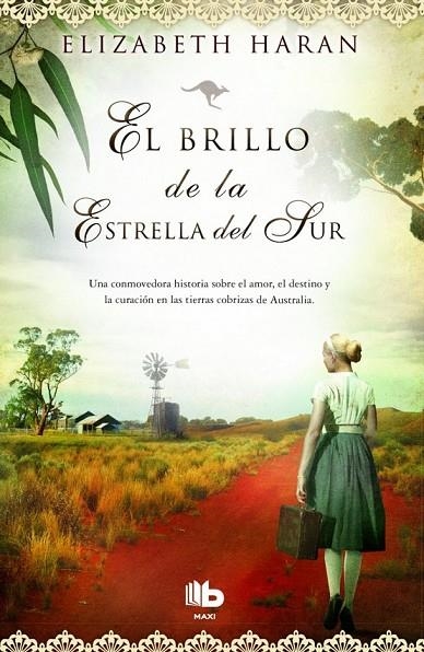 BRILLO DE LA ESTRELLA DEL SUR, EL | 9788490700495 | HARAN, ELIZABETH