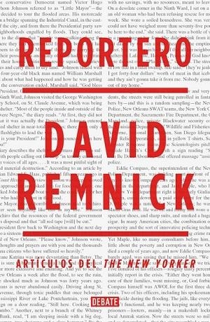 REPORTERO | 9788499924823 | REMNICK,DAVID