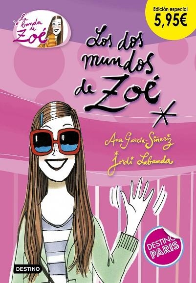 LOS DOS MUNDOS DE ZOÉ. EDICIÓN ESPECIAL 5,95Â?¬ | 9788408191841 | GARCÍA-SIÑERIZ, ANA