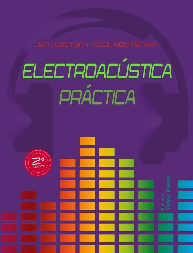 ELECTROACÚSTICA PRÁCTICA | 9788473606257 | VOETMANN, JAN / BOGH BRIXEN, EDDY