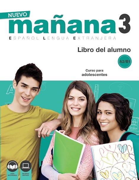 NUEVO MAÑANA 3 B1. LIBRO DEL ALUMNO | 9788469846681 | AA.VV