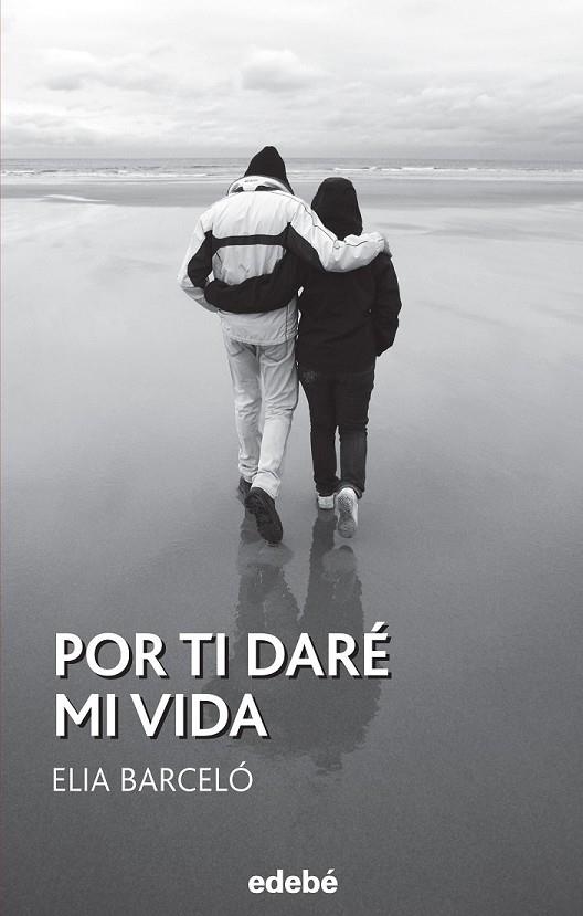 POR TI DARÉ MI VIDA | 9788468316017 | BARCELÓ ESTEVE, ELIA