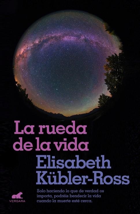 LA RUEDA DE LA VIDA | 9788416076321 | KÜBLER-ROSS, ELISABETH