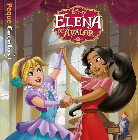 ELENA DE ÁVALOR. PEQUECUENTOS | 9788416917198 | DISNEY