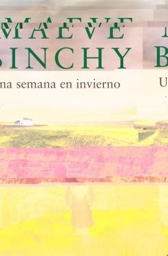 SEMANA EN INVIERNO, UNA | 9788401354557 | BINCHY, MAEVE