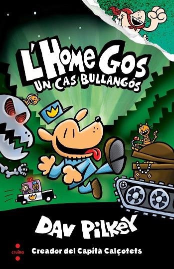 L'HOME GOS 02. UN CAS BULLANGÓS | 9788466144797 | PILKEY, DAV