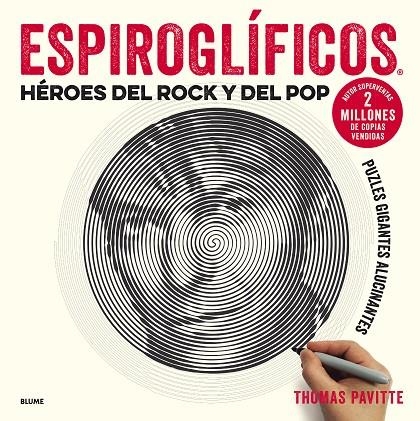 ESPIROGLÍFICOS. HÉROES DEL ROCK Y DEL POP | 9788417254681 | PAVITTE, THOMAS