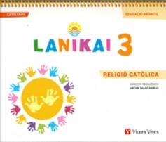 LANIKAI 3 CATALA ED. INFANTIL | 9788468256818 | A. SALAS, C. RODRÍGUEZ, G. GARRIDO, M. A. ROBLES, R. ÁLVAREZ, M.ª J. RODRÍGUEZ