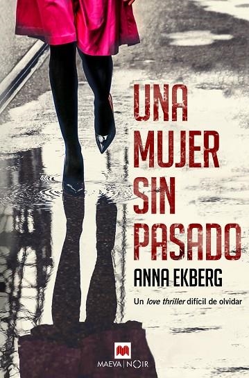 UNA MUJER SIN PASADO | 9788416690640 | EKBERG, ANNA