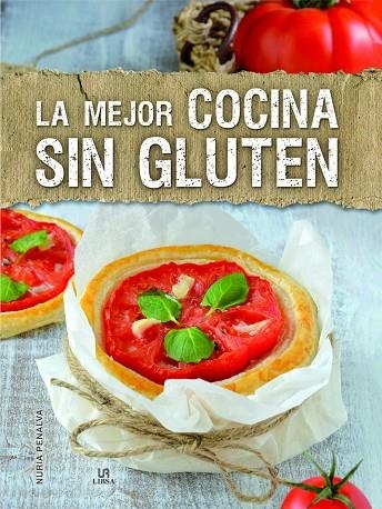 LA MEJOR COCINA SIN GLUTEN | 9788466237499 | PENALVA COMENDADOR, NURIA / EQUIPO EDITORIAL