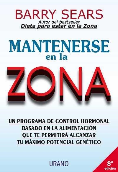 MANTENERSE EN LA ZONA | 9788479532826 | SEARS , BARRY