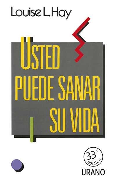 USTED PUEDE SANAR SU VIDA | 9788486344658 | HAY, LOUISE