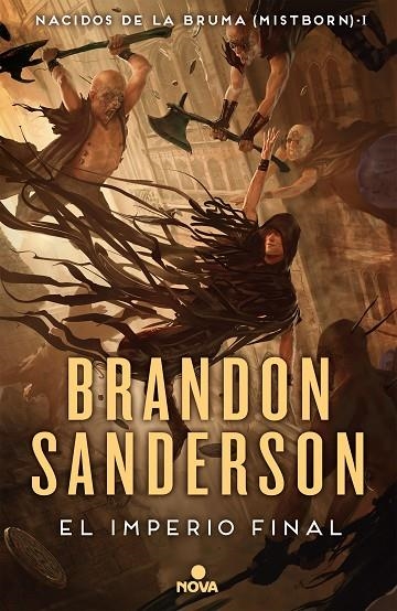 EL IMPERIO FINAL (NACIDOS DE LA BRUMA [MISTBORN] 1) | 9788417347291 | SANDERSON, BRANDON